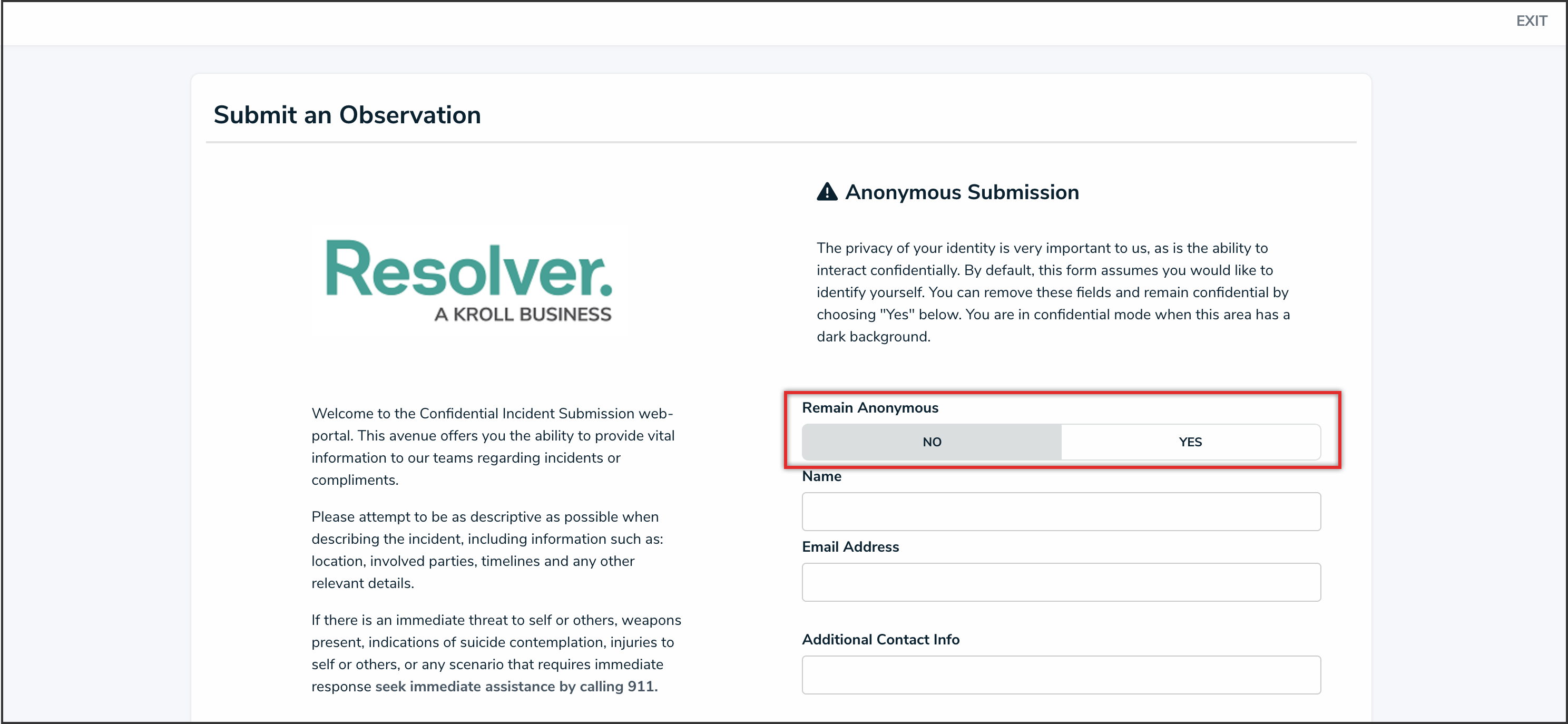 Remain Anonymous - No